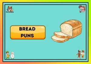 Bread Puns