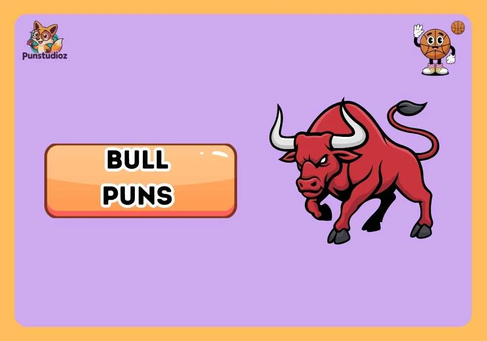 Bull Puns