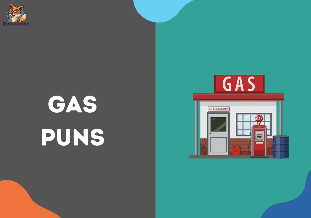 Gas Puns