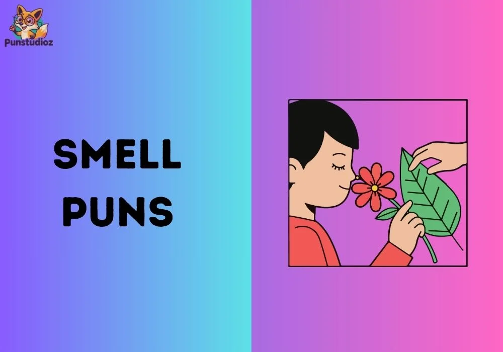 Smell Puns