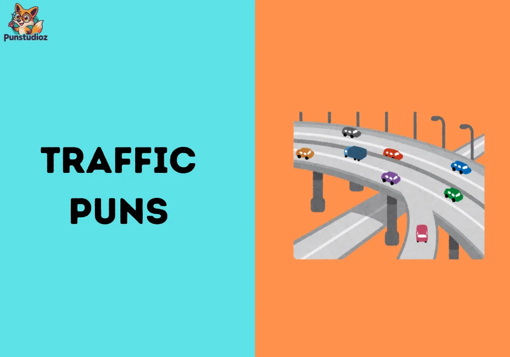 Traffic Puns