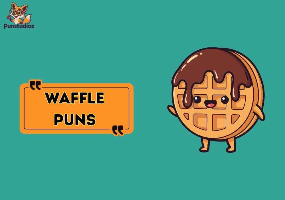 Waffle Puns