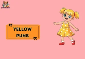 Yellow Puns