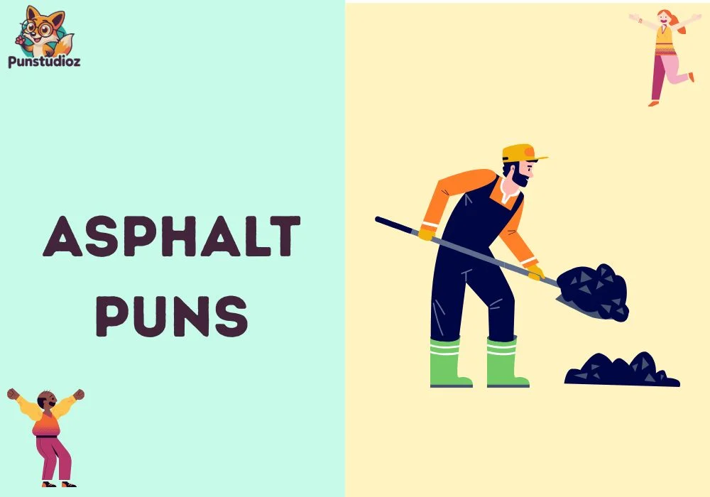 Asphalt Puns