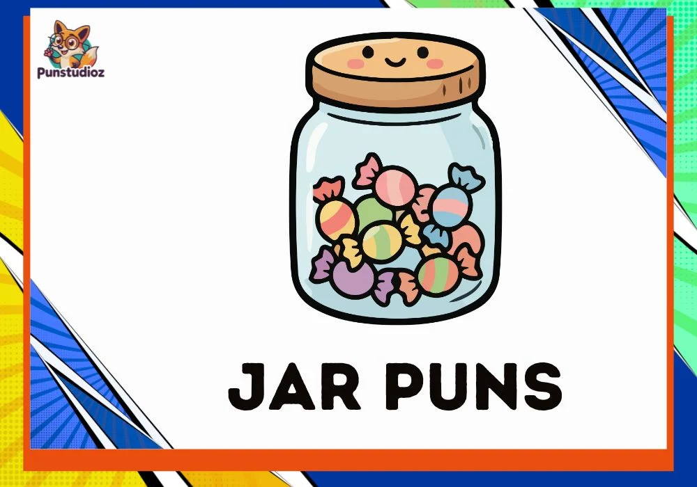 Jar Puns