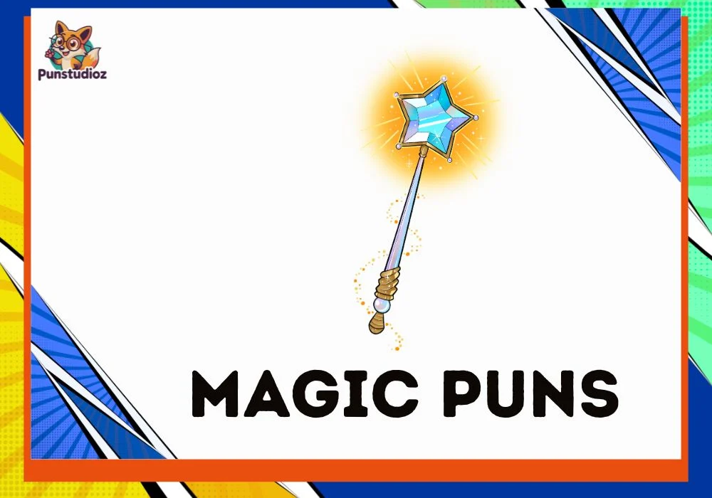 Magic Puns