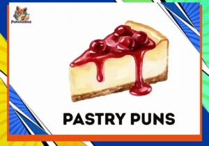Pastry Puns