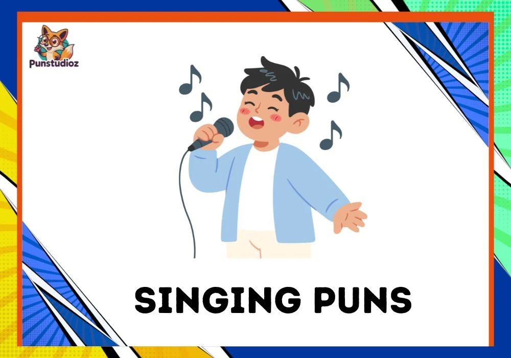Singing Puns