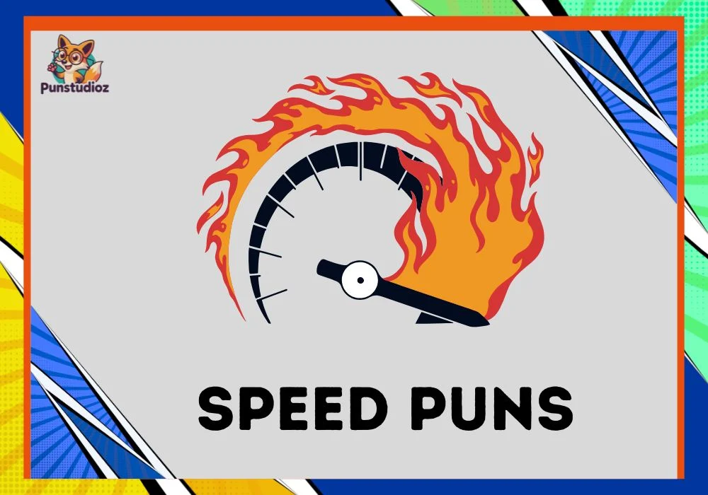 Speed Puns