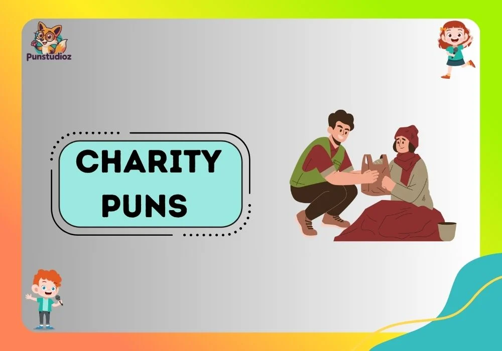 Charity Puns