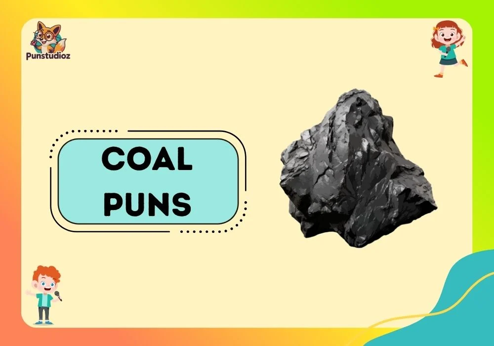 Coal Puns