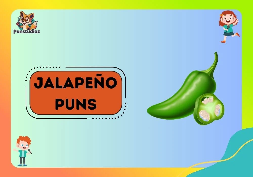 Jalapeño Puns