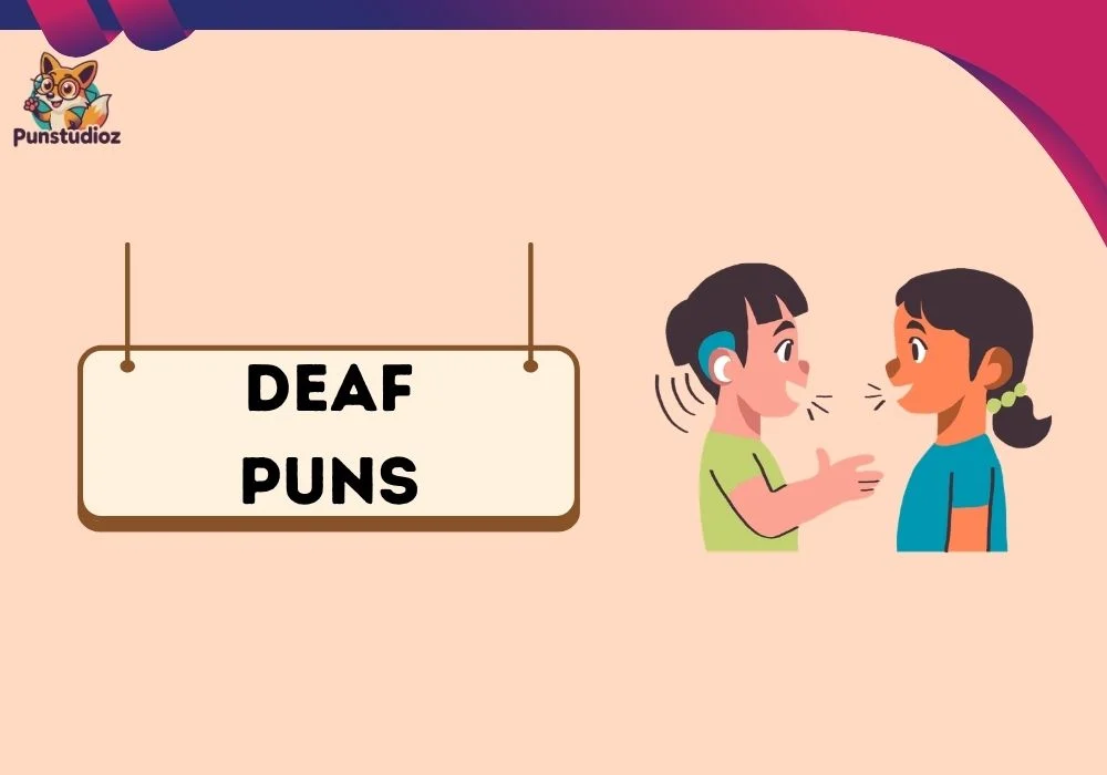 Deaf Puns