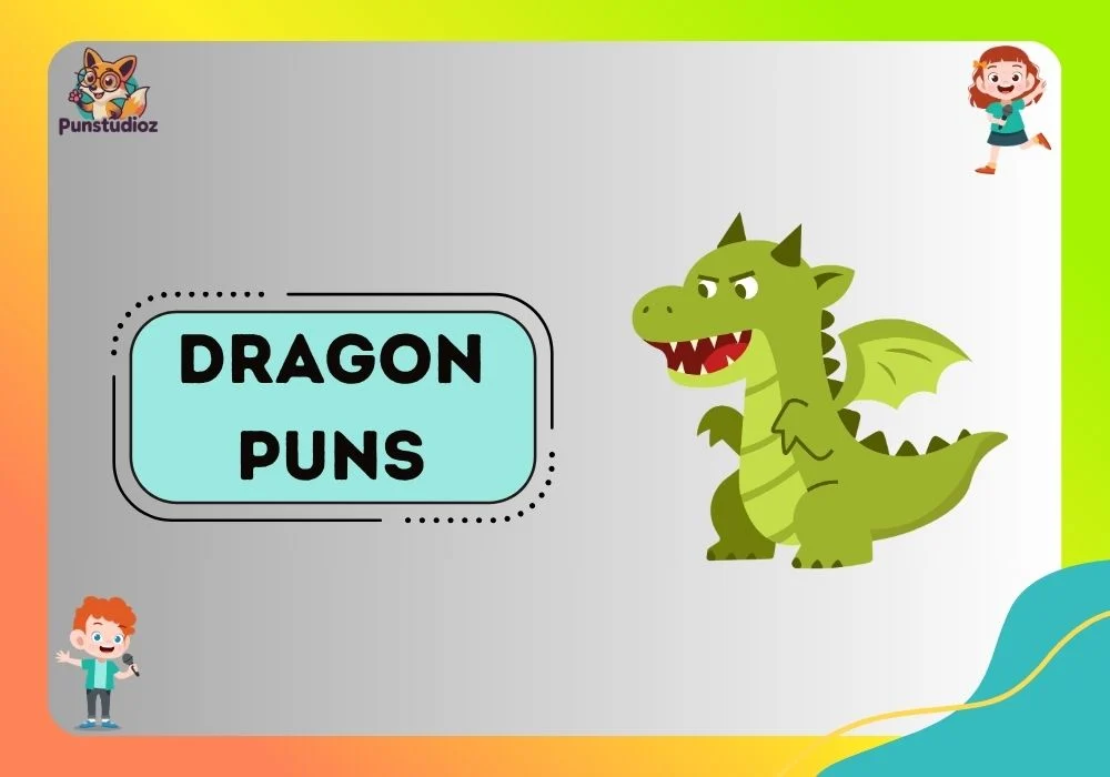 Dragon Puns