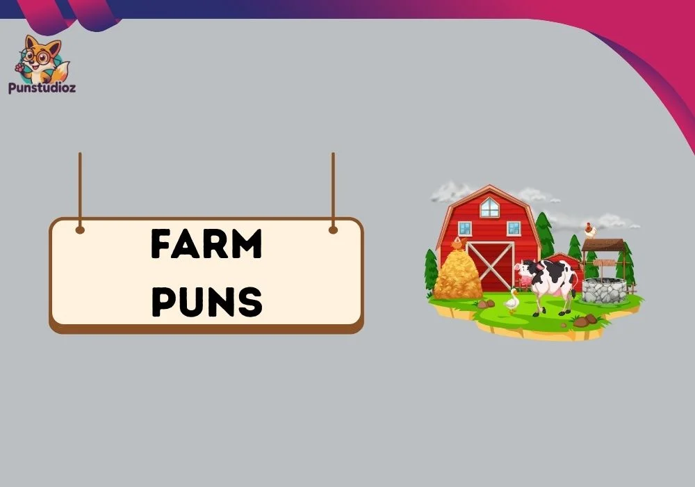 Farm Puns