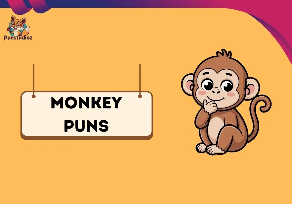 Monkey Puns