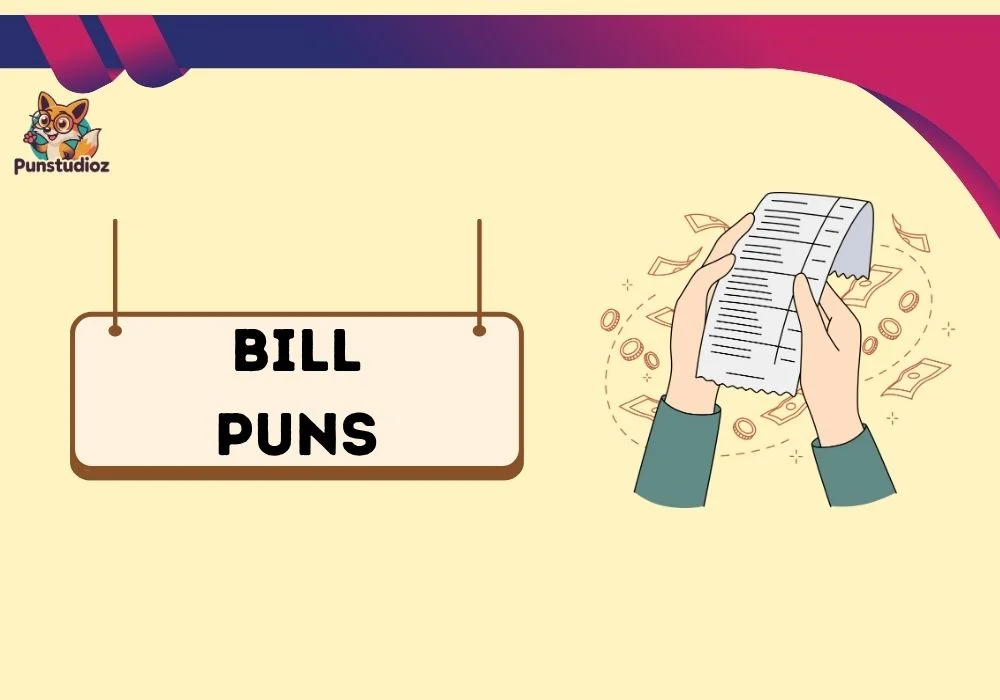 Bill Puns