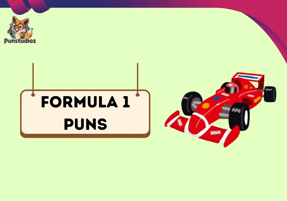 Formula 1 Puns