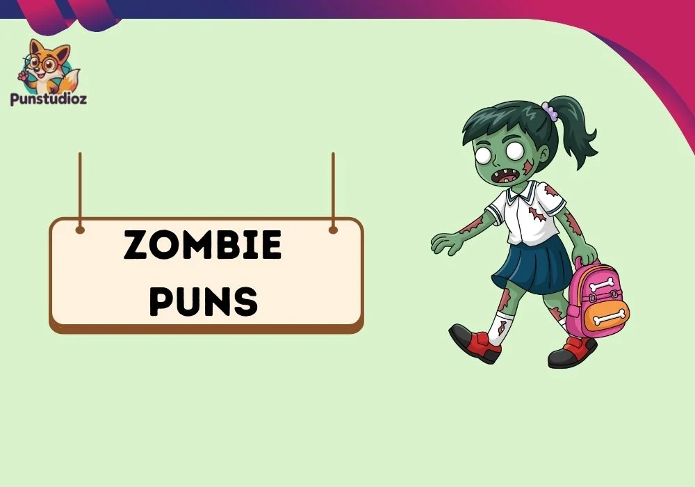 Zombie Puns
